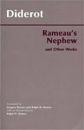 Rameau's Nephew, and Other Works