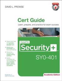 CompTIA Security+ SY0-401 Authorized Cert Guide