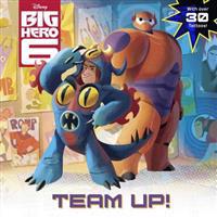 Big Hero 6: Team-Up! [With Tattoos]
