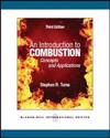 An Introduction to Combustion: Concepts and Applications (Int'l Ed)