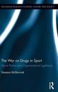 The War on Drugs in Sport