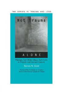 Not Trauma Alone