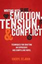Writing with Emotion, Tension & Conflict