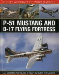 P-51 Mustang & B-17 Flying Fortress