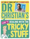 Dr Christian's Guide to Dealing with the Tricky Stuff