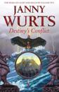Destinyâ??s Conflict: Book Two of Sword of the Canon