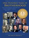 100 Years of Brotherhood: Centennial History of Lake Harriet Lodge No. 277