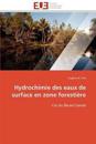 Hydrochimie Des Eaux de Surface En Zone Foresti?re
