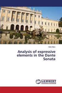 Analysis of Expressive Elements in the Dante Sonata