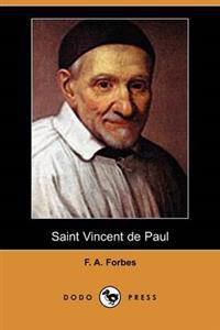 Saint Vincent de Paul (Dodo Press)