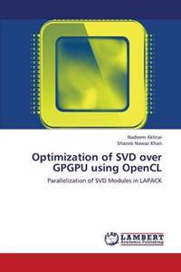 Optimization of Svd Over Gpgpu Using Opencl