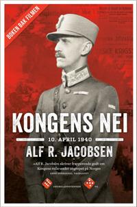 Kongens nei - Alf R. Jacobsen | Inprintwriters.org