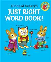 Richard Scarry's Just Right Word Book