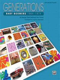 Generations -- Baby Boomers (1964--1974), Bk 2: 25 Songs That Defined the Times
