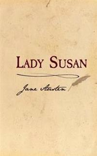 Lady Susan: Original and Unabridged