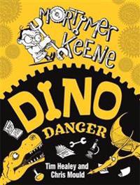 Mortimer Keene: Dino Danger