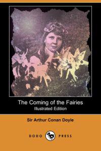 The Coming of the Fairies (Illustrated Edition)