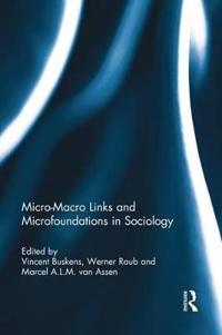 Micro-macro Links and Microfoundations in Sociology Rpd