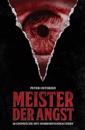 Meister Der Angst: 20 Gespräche Mit Horrorfilmmachern