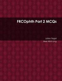 Frcophth Part 2 MCQS