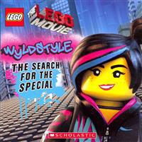 Lego the Lego Movie: Wyldstyle: The Search for the Special