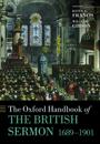 The Oxford Handbook of the British Sermon 1689-1901