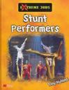Extreme Jobs: Stunt Performers