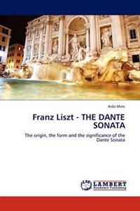 Franz Liszt - The Dante Sonata