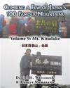 Climbing a Few of Japan's 100 Famous Mountains - Volume 9