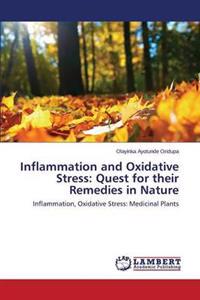 Inflammation and Oxidative Stress