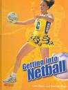 Getting Into: Netball