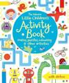 Little Children's Activity Book mazes, puzzles, colouringother activities