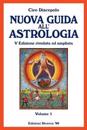 Nuova Guida All'astrologia: V Edizione Riveduta Ed Ampliata