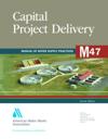 M47 Capital Project Delivery