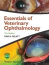 Essentials of Veterinary Ophthalmology, Third Edit ion