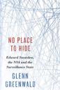 No Place to Hide - edward snowden, the nsa and the surveillance state
