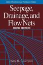 Seepage, Drainage, and Flow Nets