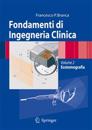 Fondamenti di Ingegneria Clinica - Volume 2