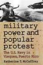 Military Power and Popular Protest