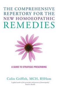 The Comprehensive Repertory for the New Homeopathic Remedies