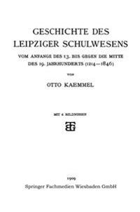 Geschichte Des Leipziger Schulwesens