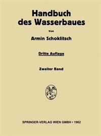 Handbuch Des Wasserbaues