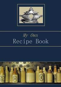 My Own Recipe Book