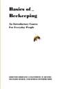 Basics of ... Beekeeping