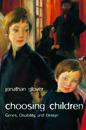 Choosing Children