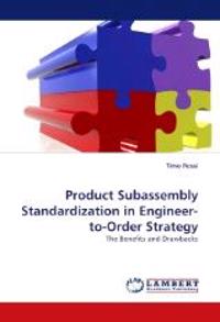 Product Subassembly Standardization in Engineer-To-Order Strategy