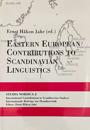 Eastern European contributions to Scandinavian linguistics