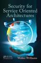 Security for Service Oriented Architectures