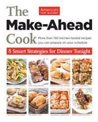 The Make Ahead Cook