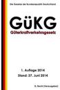 Güterkraftverkehrsgesetz (Gükg)